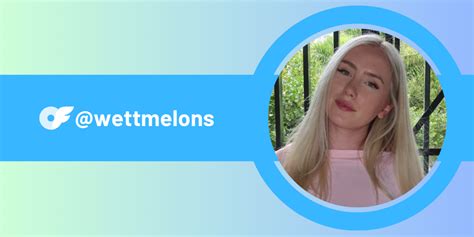 wett mellons|emily (@wettmelons) • Instagram photos and videos